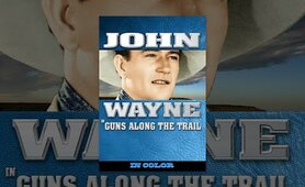 John Wayne in Guns Along The Trail (In Color)