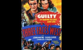 Three faces west 1940 John Wayne
