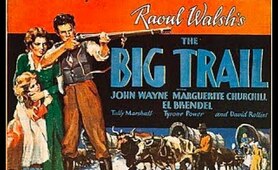 The Big Trail (1930) John Wayne