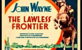 The Lawless Frontier - John Wayne & Gabby Hayes - Free Full Length Western Movie