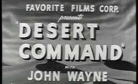 Desert Command (1946) John Wayne